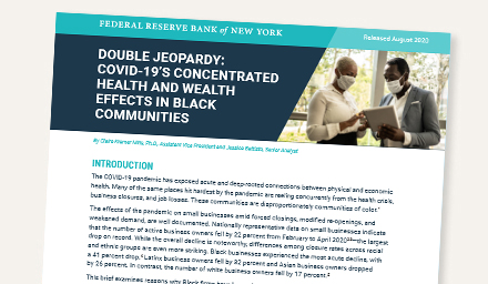 Double Jeopardy: Covid-19’s Concentrated Health and Wealth Effects in Black Communities