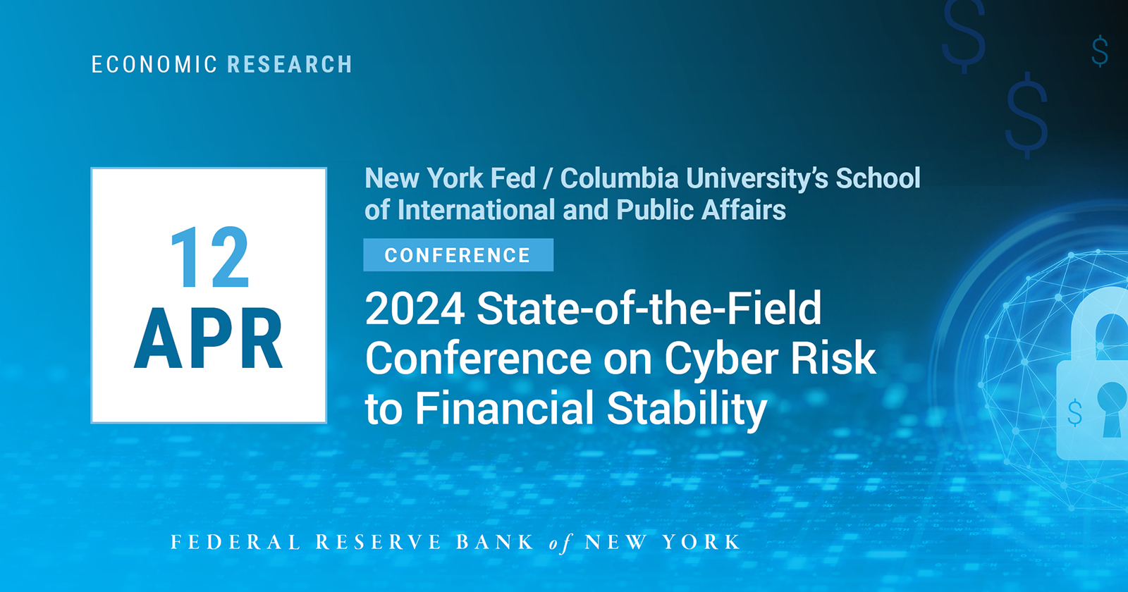 2024 StateoftheField Conference on Cyber Risk to Financial Stability