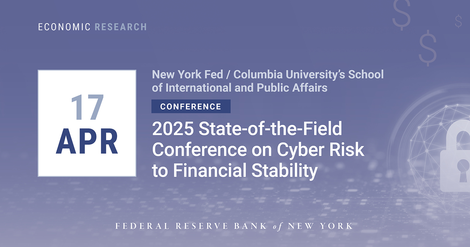 2025 State-of-the-Field Conference on Cyber Risk to Financial Stability